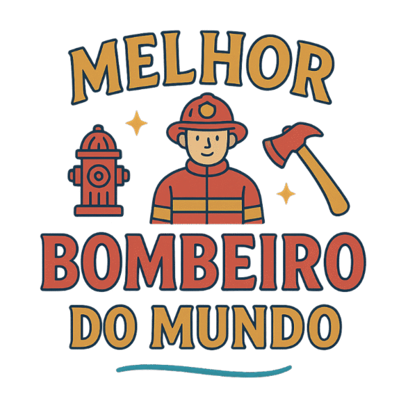 Melhor Bombeiro do Mundo